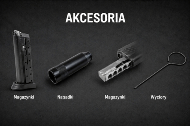 Akcesoria - nasadki i magazynki